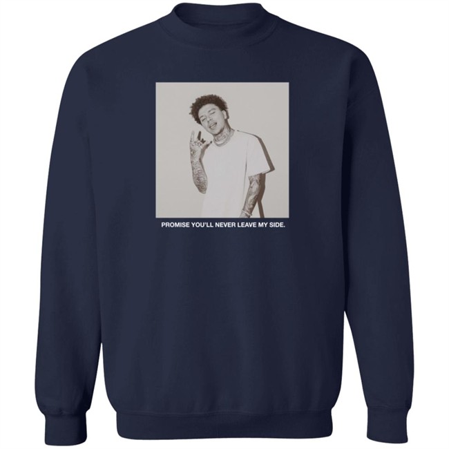 Yours Truly Never Leave My Site Long Sleeve T Shirt Yours Truly Never Leave My Site Long Sleeve T Shirt