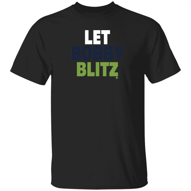 Let Bobby Blitz Tee Shirt Let Bobby Blitz Tee Shirt