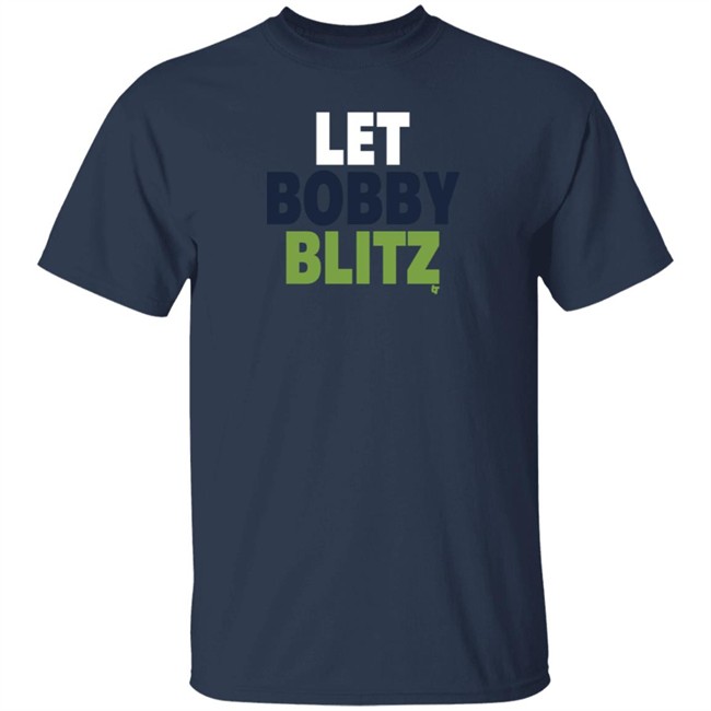 Let Bobby Blitz Tee Shirt Let Bobby Blitz Tee Shirt