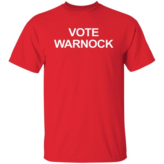 Warnockforgeorgia Vote Warnock Tee Shirt Warnockforgeorgia Vote Warnock Tee Shirt