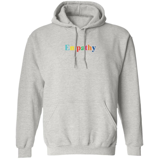 Empathy Sweatshirt Empathy Sweatshirt