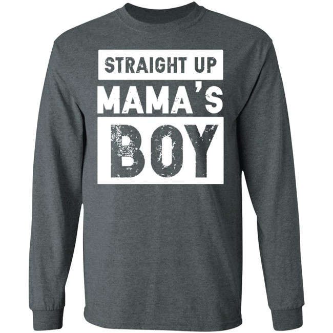 Mamas Boy Shirt Straight Up MaMa's Boy Black T Shirts Mamas Boy Shirt Straight Up MaMa's Boy Black T Shirts