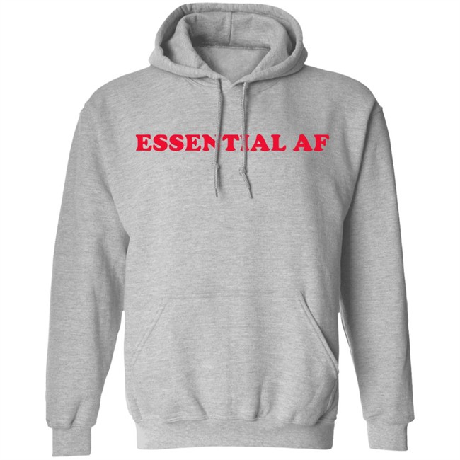 Essential Af T Shirt I Am Essential Employee Worker 2020 Quarantine White Shirt Essential Af T Shirt I Am Essential Employee Worker 2020 Quarantine White Shirt