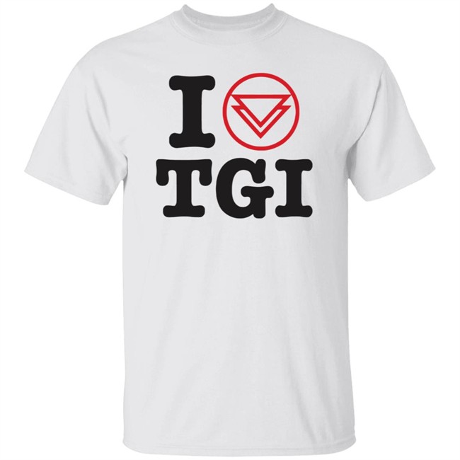 I Heart TGI Kings Road Merch Shirt Kings Road Merch T Shirts I Heart TGI Shirt
