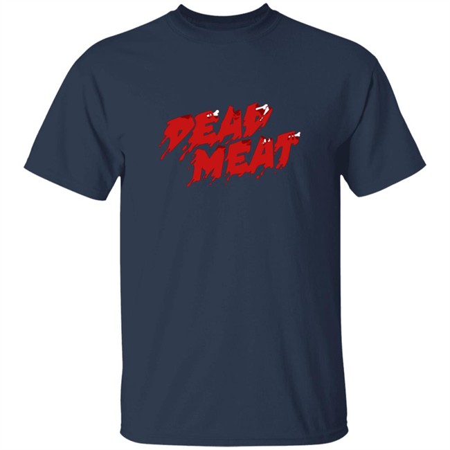 Dead Meat Merch Dead Meat Logo Shirt Dead Meat T Shirt Hoodie Sweatshirt Dead Meat Dead Meat Logo Shirt Dead Meat Merch Dead Meat Logo Shirt Dead Meat T Shirt Hoodie Sweatshirt Dead Meat Dead Meat Logo Shirt