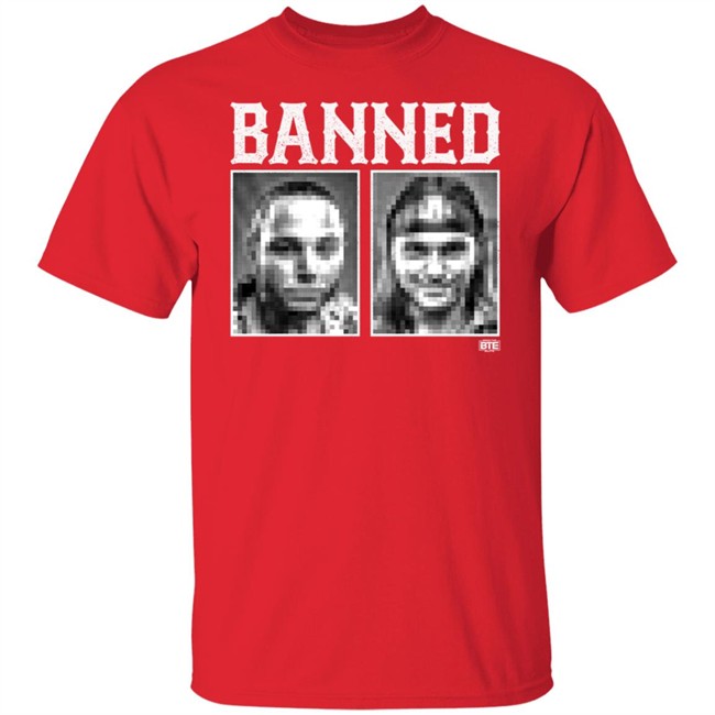 Being the Elite Banned Tee Shirt Being the Elite Banned Tee Shirt