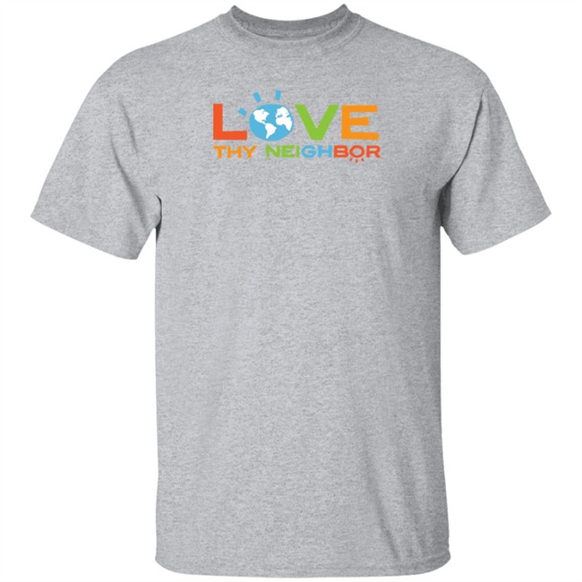 Love Thy Neighbor Shirt Love Thy Neighbour Logo T Shirt Love Thy Neighbor Shirt Love Thy Neighbour Logo T Shirt