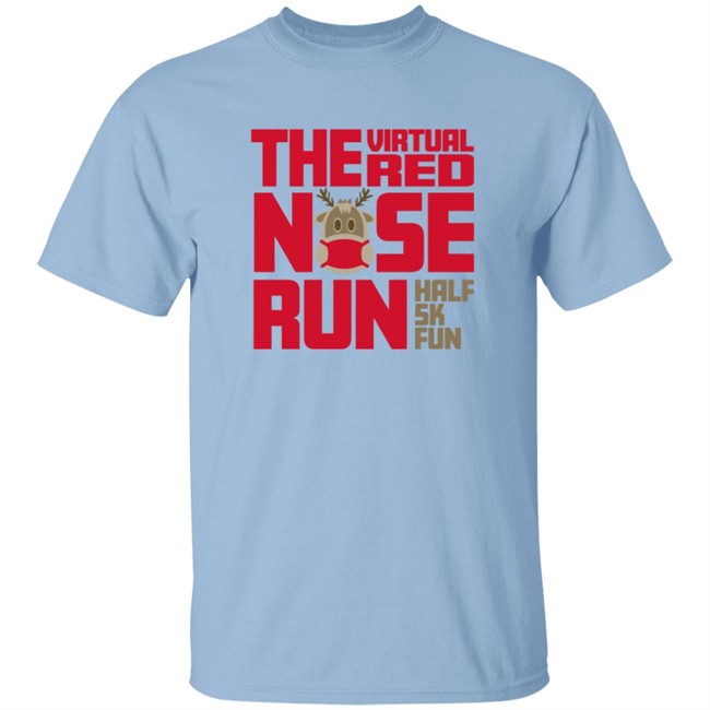 Red Nose Run Half Marathon 5K Tee Shirt Red Nose Run Half Marathon 5K Tee Shirt