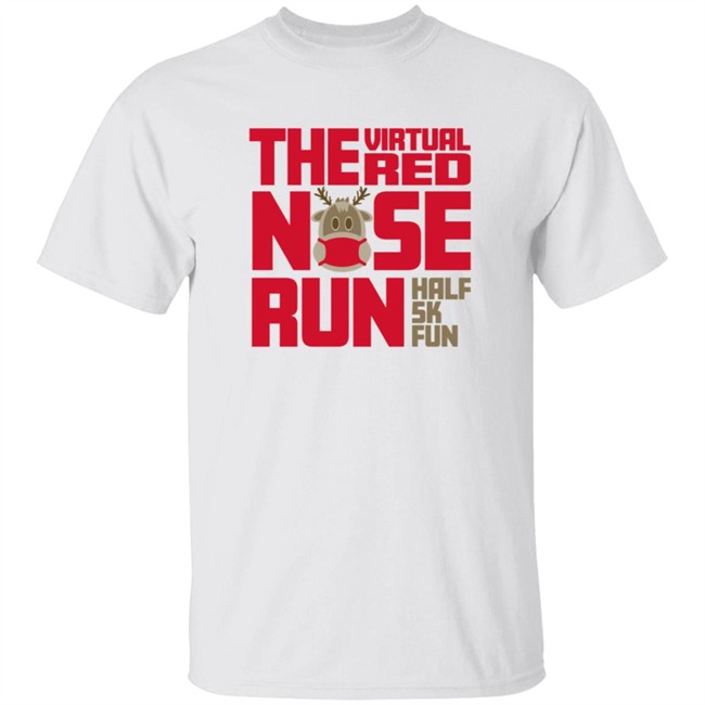 Red Nose Run Half Marathon 5K Tee Shirt