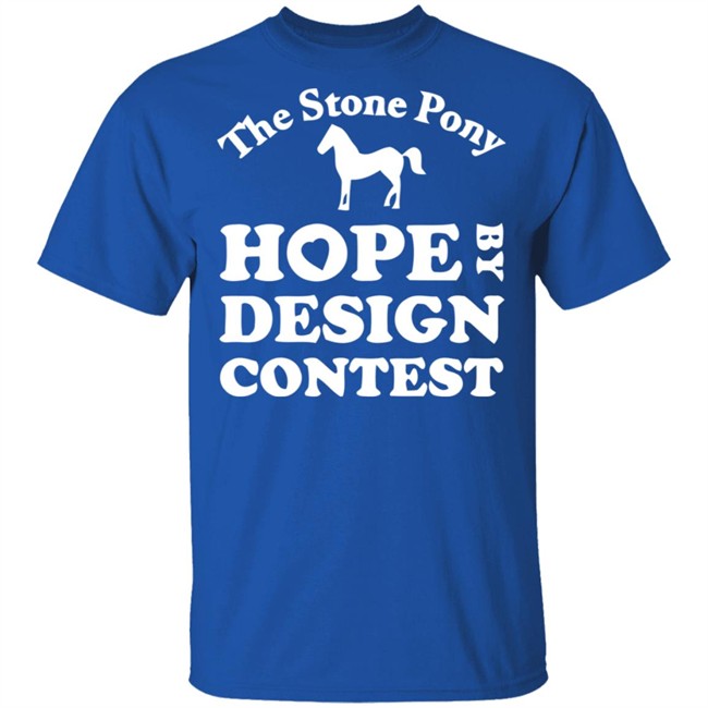 The Stony Pony Hope By Design Contest Black Shirt The Stony Pony Hope By Design Contest Black Shirt