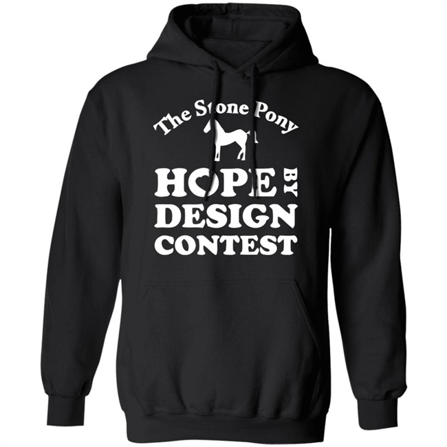 The Stony Pony Hope By Design Contest Black Shirt The Stony Pony Hope By Design Contest Black Shirt