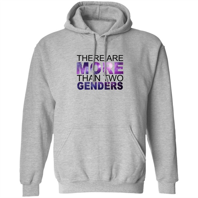 There Are More Than 2 Genders Shirt There Are More Than 2 Genders Shirt