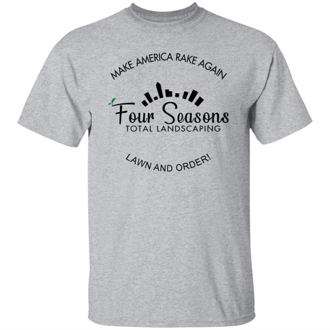 Make America Rake Again Lawn And Order Tee Shirt Make America Rake Again Lawn And Order Tee Shirt