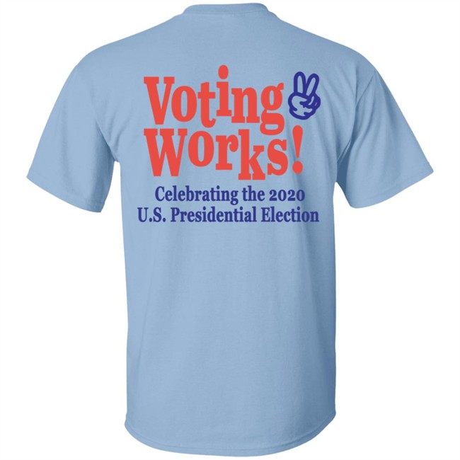 Highsnobiety Merch Voting Works 2020 T Shirt Highsnobiety Merch Voting Works 2020 T Shirt