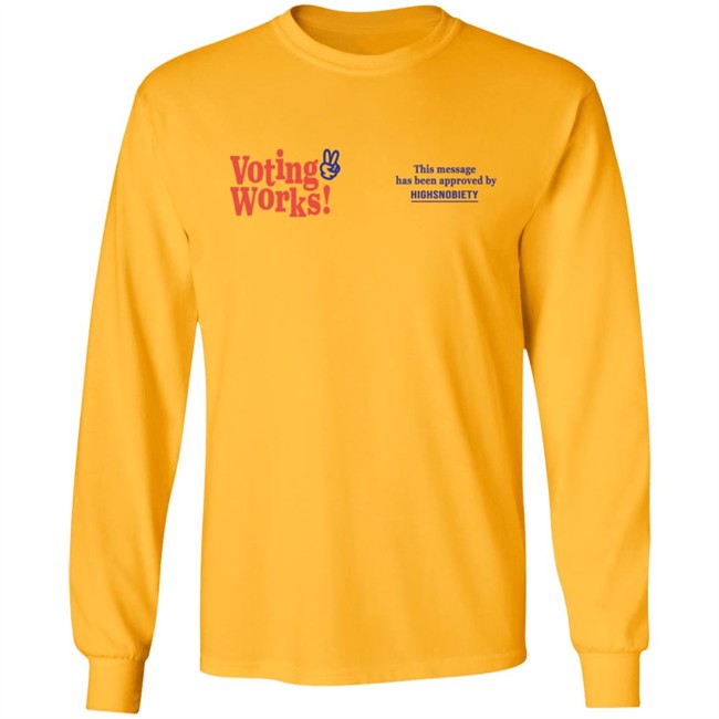 Highsnobiety Merch Voting Works 2020 T Shirt Highsnobiety Merch Voting Works 2020 T Shirt