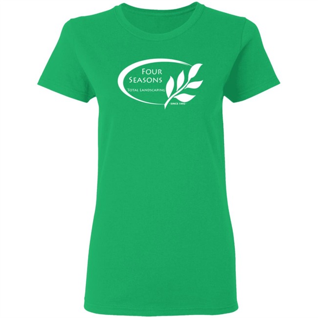Four Seasons Total Landscaping Green Shirt Four Seasons Total Landscaping Green Shirt