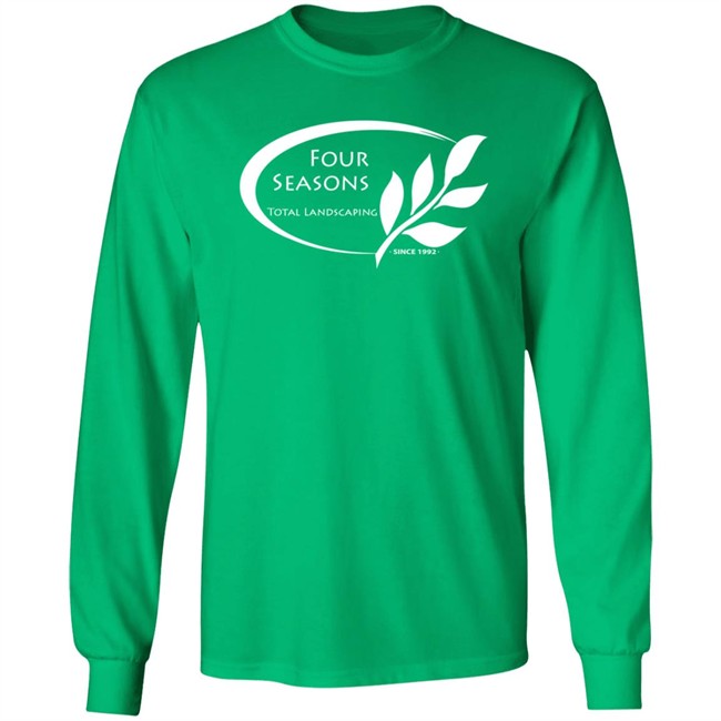 Four Seasons Total Landscaping Green Shirt Four Seasons Total Landscaping Green Shirt