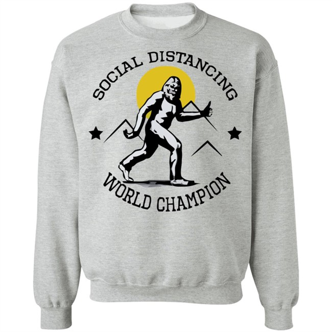 Social Distancing World Champion Bigfoot White Shirt Social Distancing World Champion Bigfoot White Shirt