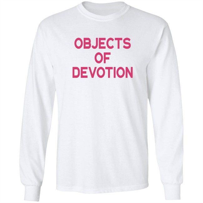 Objects Of Devotion Shirt Objects Of Devotion Shirt
