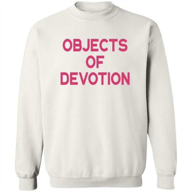 Objects Of Devotion Shirt Objects Of Devotion Shirt