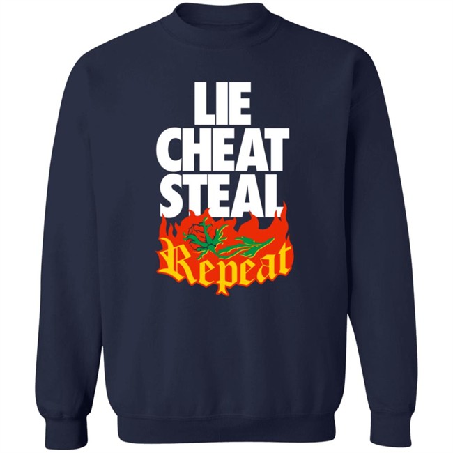 Pro Wrestling Merch Lie Cheat Steal Repeat Shirt Pro Wrestling Merch Lie Cheat Steal Repeat Shirt