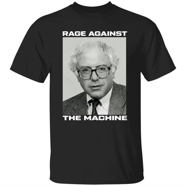 Rage Against The Machine Bernie Sanders Black Shirt Bernie Sanders Rage Against The Machine