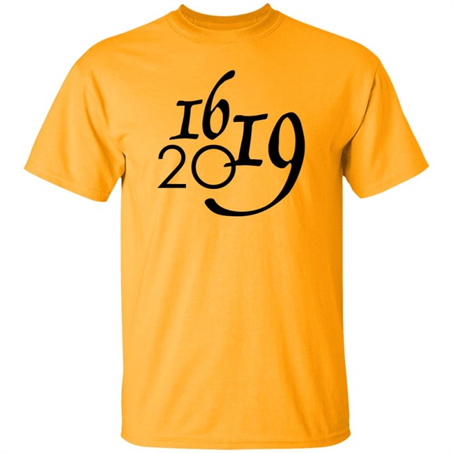 1619 shirt Why 1619 Matter All Lives Matter T Shirt 1619 shirt Why 1619 Matter All Lives Matter T Shirt