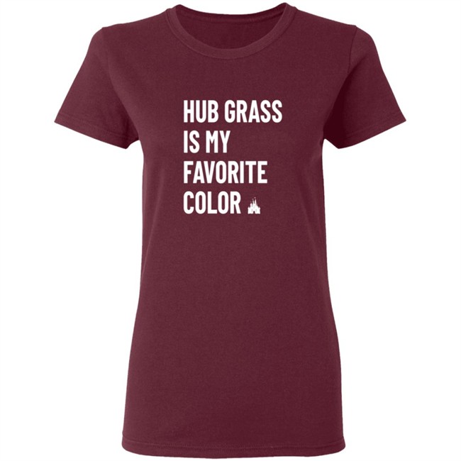 Hub Grass is my Favorite Color Shirt New “Hub Grass is my Favorite Color” Shirt Arrives at Walt Disney World Hub Grass is my Favorite Color Shirt New “Hub Grass is my Favorite Color” Shirt Arrives at Walt Disney World