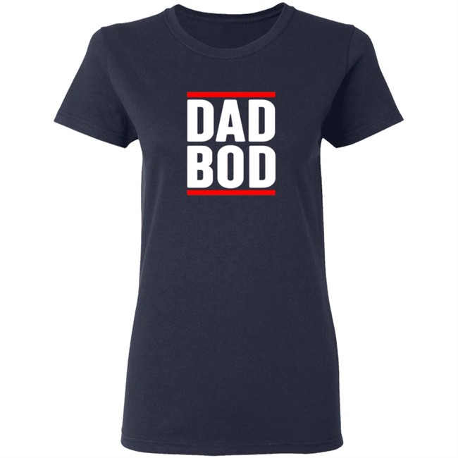 Dad Bob Tee Shirt Dad Bob Tee Shirt