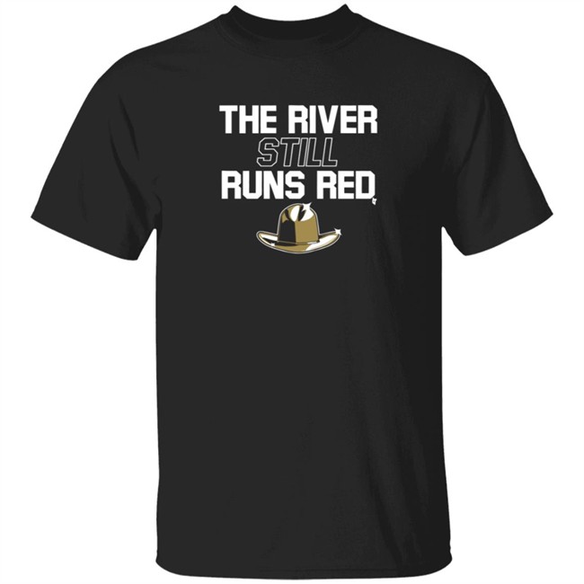 BreakingT The River Still Runs Red Tee shirt