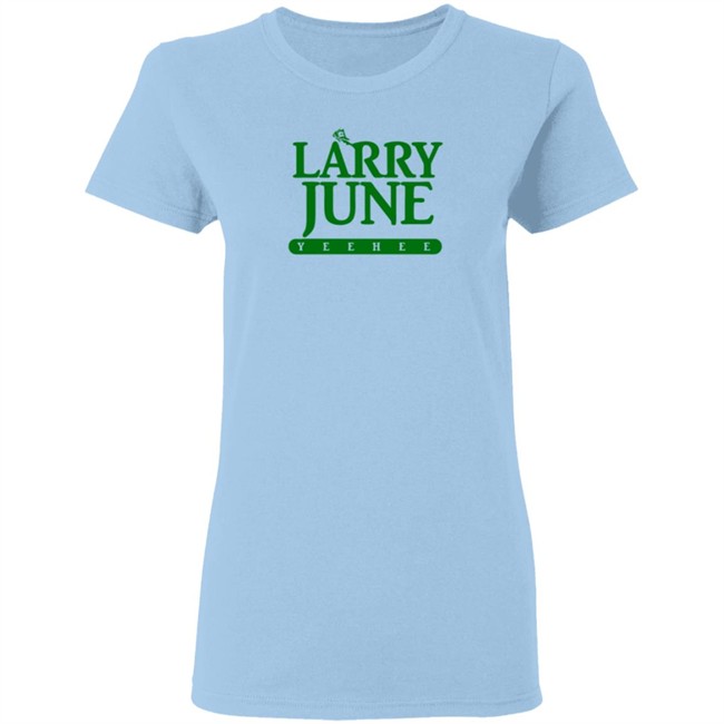 Larry June Merch Yeehee Logo Tee Shirt Larry June Merch Yeehee Logo Tee Shirt