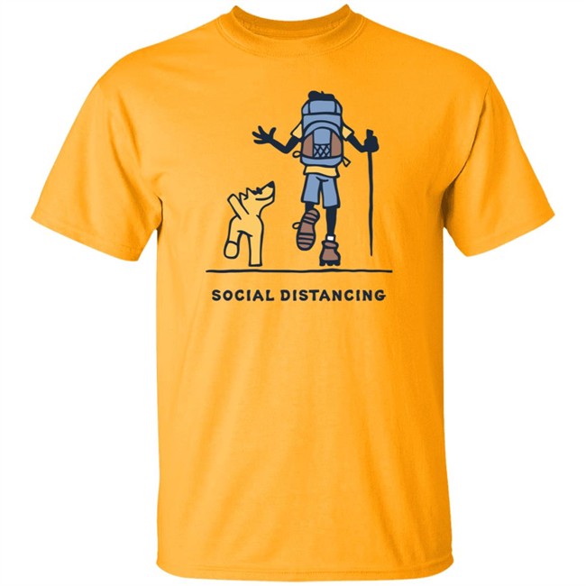 Social Distancing Hike Life Is Good Shirt Life Is Good T Shirts Social Distancing Hike Shirt Social Distancing Hike Life Is Good Shirt Life Is Good T Shirts Social Distancing Hike Shirt