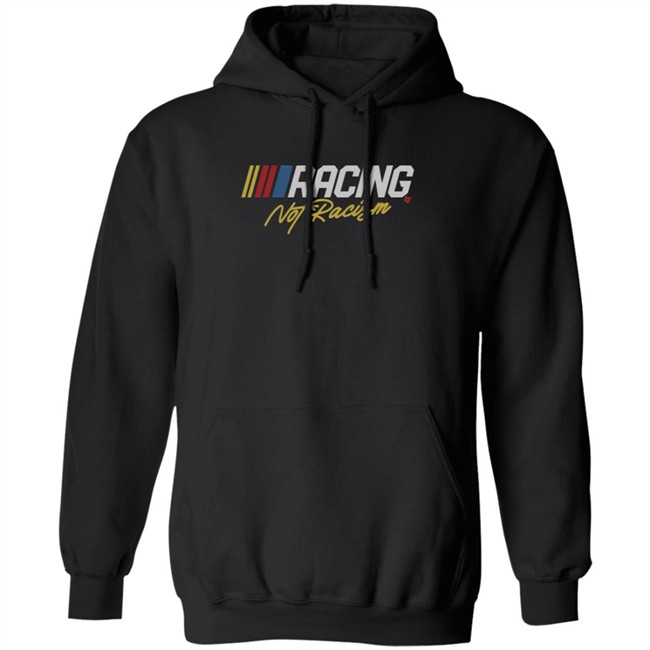 Racing Not Racism BreakingT Shirt BreakingT Shirts Racing Not Racism Shirt Racing Not Racism BreakingT Shirt BreakingT Shirts Racing Not Racism Shirt