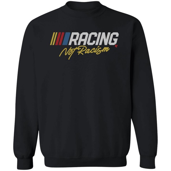 Racing Not Racism BreakingT Shirt BreakingT Shirts Racing Not Racism Shirt Racing Not Racism BreakingT Shirt BreakingT Shirts Racing Not Racism Shirt