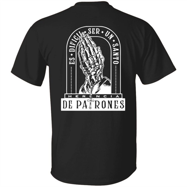 Herencia De Patrones Merch Es Dificil Ser Un Santo Hoodie Herencia De Patrones Merch Es Dificil Ser Un Santo Hoodie