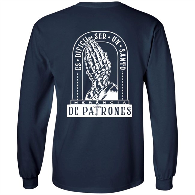 Herencia De Patrones Merch Es Dificil Ser Un Santo Hoodie Herencia De Patrones Merch Es Dificil Ser Un Santo Hoodie