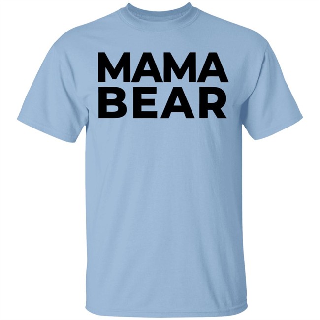 Mama Bear Shirt Gray Hoodie Sweatshirt Mama Bear Shirt Gray Hoodie Sweatshirt
