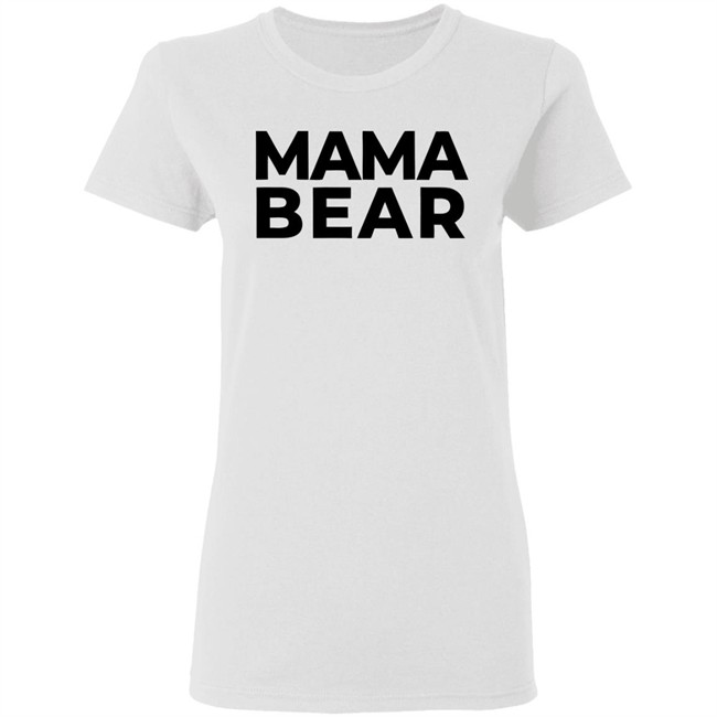 Mama Bear Shirt Gray Hoodie Sweatshirt Mama Bear Shirt Gray Hoodie Sweatshirt