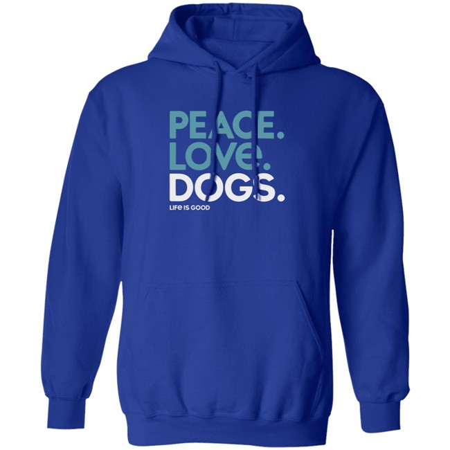 Peace Love Dogs Life Is Good Shirt Life Is Good T Shirts Peace Love Dogs Shirt Peace Love Dogs Life Is Good Shirt Life Is Good T Shirts Peace Love Dogs Shirt