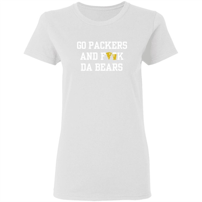 Manitowoc Minute Merch Store Go Packers and Fuck Da Bears Shirt Manitowoc Minute Merch Store Go Packers and Fuck Da Bears Shirt