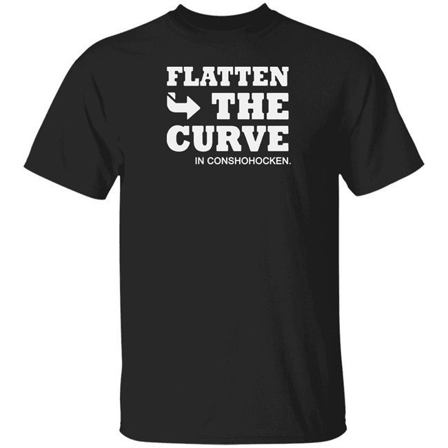 Flatten The Curve IN CONSHOHOCKEN Shirt Colonial Neighborhood Council Black Shirt