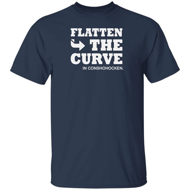 Flatten The Curve IN CONSHOHOCKEN Shirt Colonial Neighborhood Council Black Shirt Flatten The Curve IN CONSHOHOCKEN Shirt Colonial Neighborhood Council Black Shirt