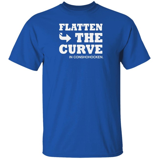 Flatten The Curve IN CONSHOHOCKEN Shirt Colonial Neighborhood Council Black Shirt Flatten The Curve IN CONSHOHOCKEN Shirt Colonial Neighborhood Council Black Shirt