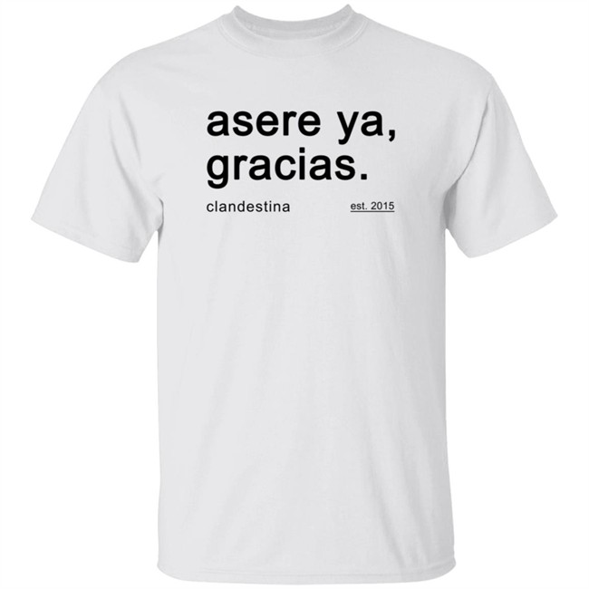 Ben Affleck Asere Ya Gracias T Shirt