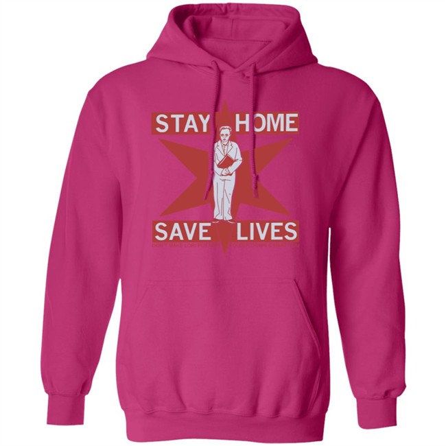 Raygun's Stay Home Save Lives T-shirt Don't Make Lori Put Her Folder Down & Make You Raygun's Stay Home Save Lives T-shirt Don't Make Lori Put Her Folder Down & Make You