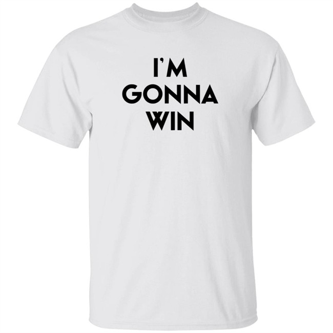 Im Gonna Win Phenomenal Woman T Shirt Phenomenal Woman T Shirts Im Gonna Win Shirt
