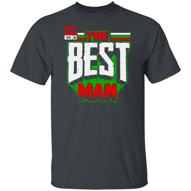 Shopaew All Elite Wrestling Miro The Best Man Shirt Shopaew All Elite Wrestling Miro The Best Man Shirt