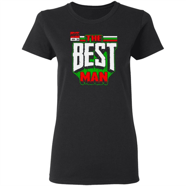 Shopaew All Elite Wrestling Miro The Best Man Shirt Shopaew All Elite Wrestling Miro The Best Man Shirt