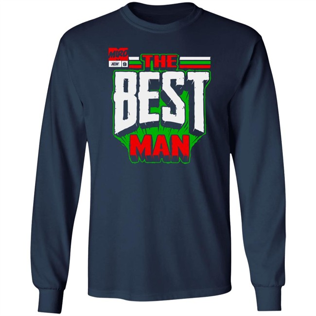 Shopaew All Elite Wrestling Miro The Best Man Shirt Shopaew All Elite Wrestling Miro The Best Man Shirt