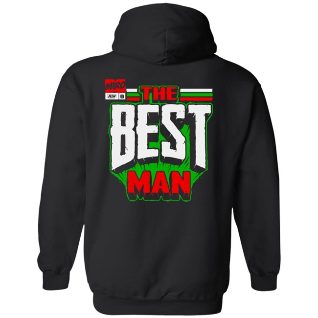 Shopaew All Elite Wrestling Miro The Best Man Shirt Shopaew All Elite Wrestling Miro The Best Man Shirt